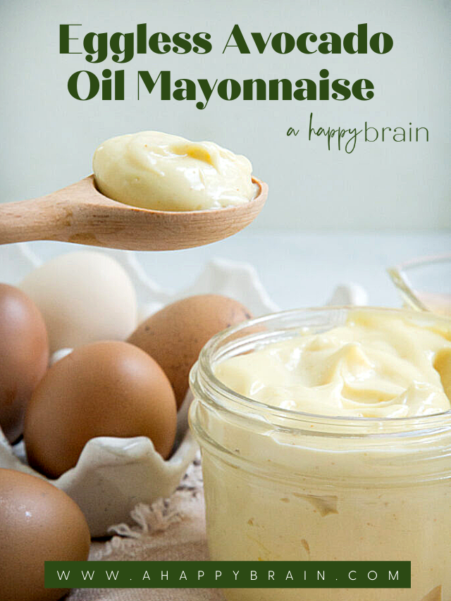 Avocado Oil Mayonnaise Without Raw Eggs